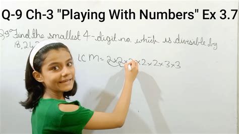 Find The Smallest Digit Number Which Is Divisible By And