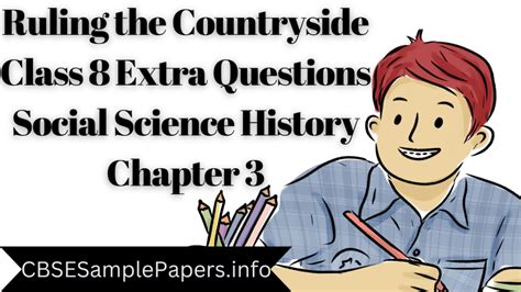 Ruling The Countryside Class 8 Extra Questions Social Science History Chapter 3 Cbse Sample Papers