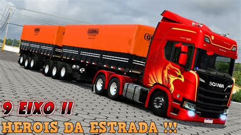 SCANIA HEROIS DA ESTRADA NO 9 EIXO MOD BR YouTube