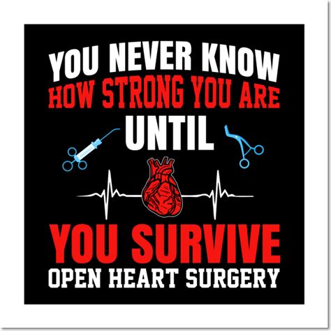 Open Heart Surgery Survivor Cabg Awareness Heart Surgery Wall And Art