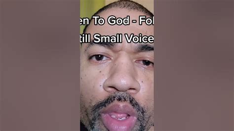 Listen To God Follow His Still Small Voice Youtube