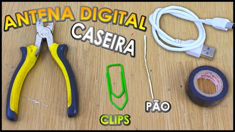 COMO FAZER UMA ANTENA DIGITAL CASEIRA MATERIAIS QUE TODO MUNDO