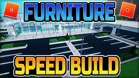 Furniture Heaven M Speedbuild Roblox Retail Tycoon Youtube