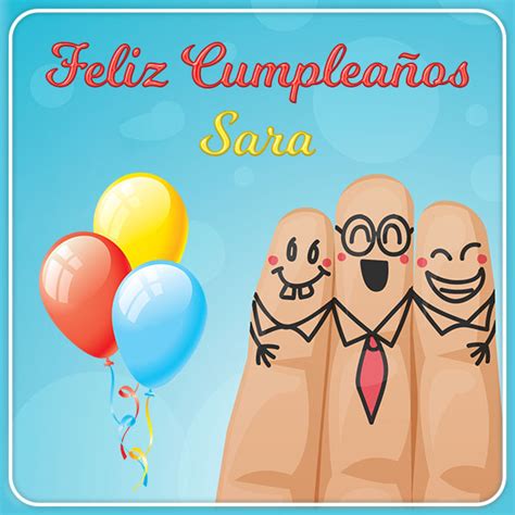 Imágenes de Feliz Cumpleaños Sara imagenes su