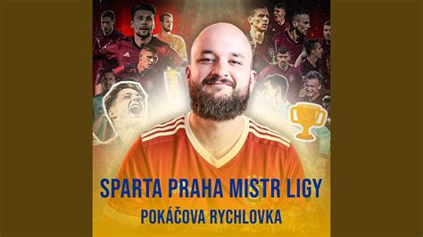 Sparta Praha mistr ligy Pokáčova Rychlovka YouTube