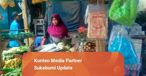 Naiknya Harga Sayur Mayur Dikeluhkan Pedagang Pasar Pelita Kota