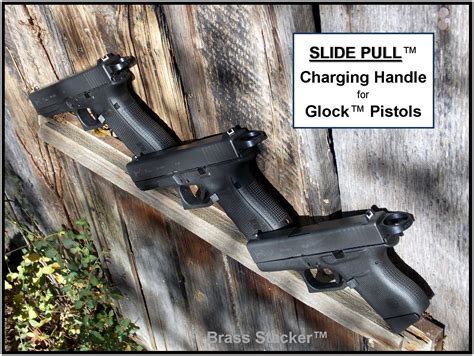 Brass Stacker™ Slide Pull™ Charging Handle For Glock™ Pistols Brass Stacker