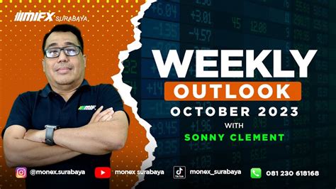 Weekly Outlook Oktober Mifx Surabaya Videotutorial