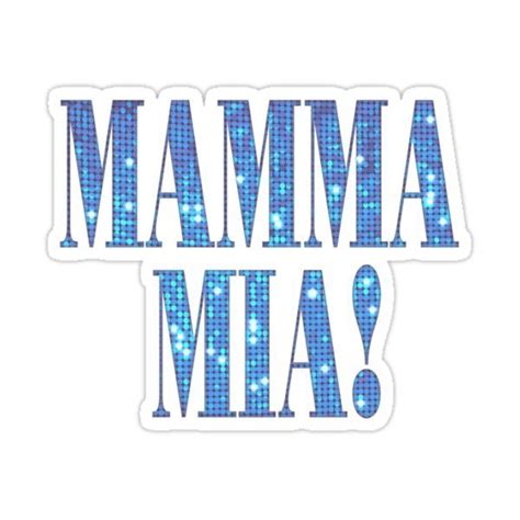 Mamma Mia Disco Sticker For Sale By Allyrose Mamma Mia Mamma