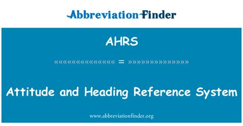 Ahrs 代表 姿态和航向基准系统 Attitude And Heading Reference System