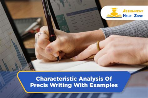 Characteristic Analysis Of Precis Writing With Examples