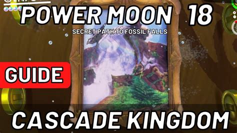 Super Mario Odyssey Power Moon Secret Path To Fossil Falls