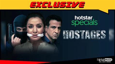 Hotstar Specials To Come Up With Hostages Season