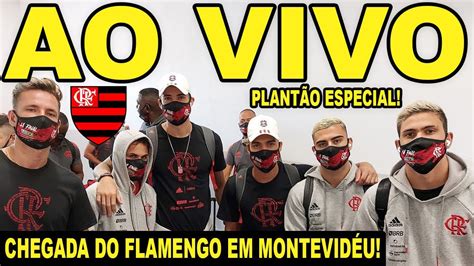 PLANTÃO ESPECIAL CHEGADA DO FLAMENGO EM MONTEVIDÉU FESTA DA TORCIDA