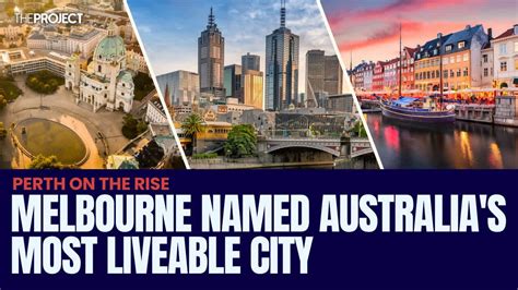 Melbourne Named Australia S Most Liveable City Big Rises For Perth And Adelaide Youtube