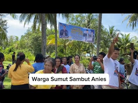 Tapteng Sumut Pecah Sambut Meriah Aniesbaswedan YouTube