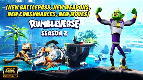 Rumbleverse Official Season Trailer K New Battlepass New Weapons