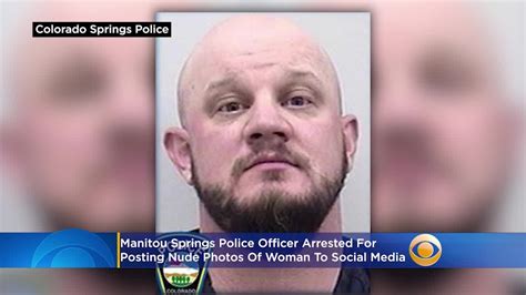 Manitou Springs Police Officer Arrested For Posting Nude Photos Of