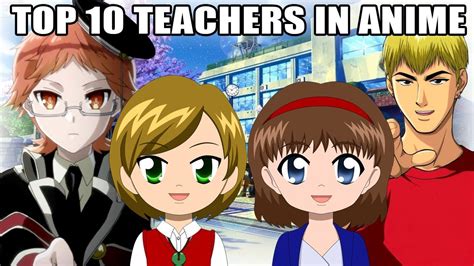 Top 10 Teachers In Anime Youtube