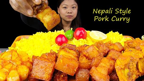 Fried Fatty Pork Belly Curry With Yellow Rice Pork Mukbang Nepali