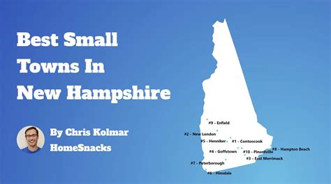 10 Best Small Towns In New Hampshire 2024 Homesnacks