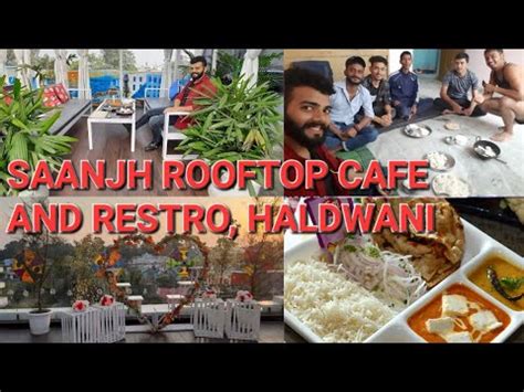 Saanjh Rooftop Cafe Haldwani Best Place In Haldwani