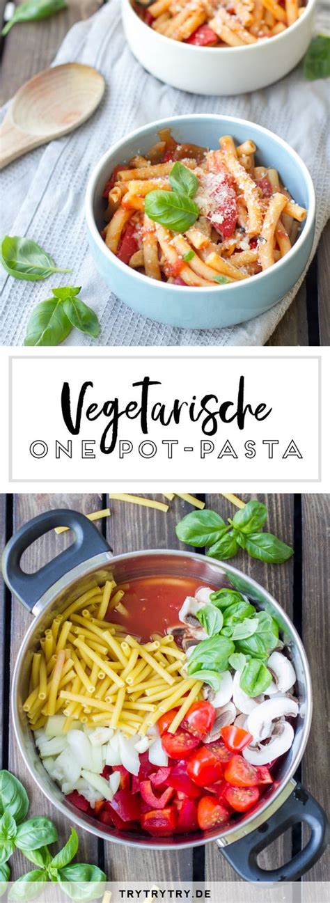 Vegetarische One Pot Pasta Trytrytry