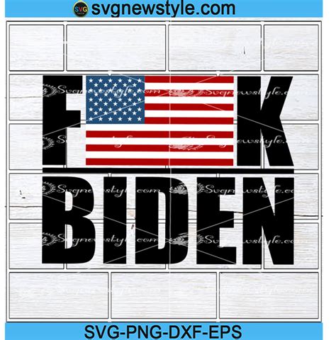 Fuck Biden Svg Anti Biden Svg Fuck Harris Svg Trump 2024 Svg Png Dxf Eps