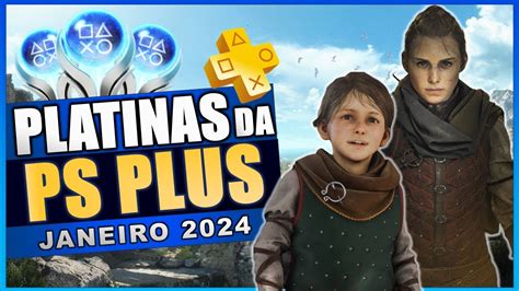 PLATINAS DA PS PLUS ESSENCIAL JANEIRO 2024 YouTube