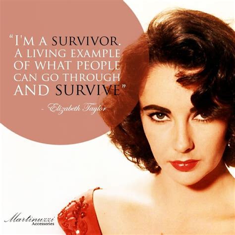 Elizabeth Taylor Board Im A Survivor My Philosophy Sarcasm Humor