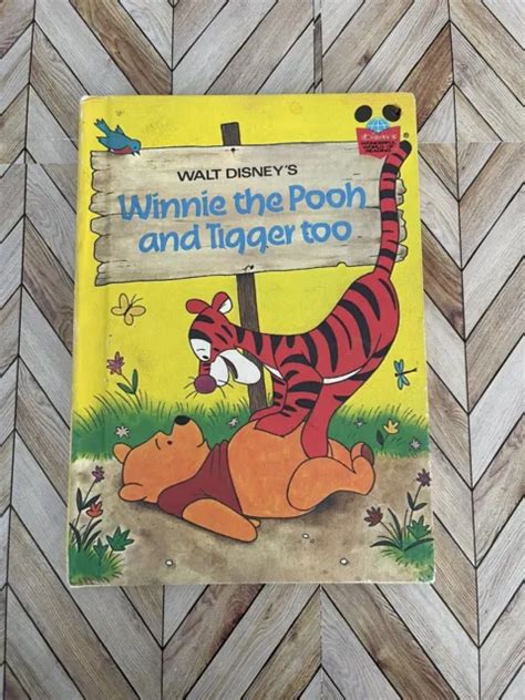 1975 WALT DISNEYS Winnie The Pooh And Tigger Too Hardcover Illustrated