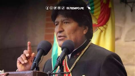 Evo Morales Confirma Su Postulaci N Por La Presidencia De Bolivia En El