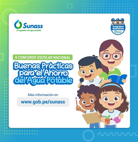 X Concurso Escolar Nacional Buenas Prácticas para el Ahorro del Agua