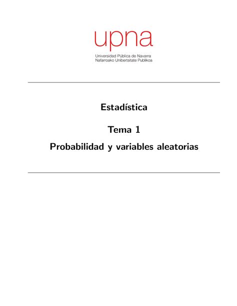 Temas Estadística Estad ıstica Tema 1 Probabilidad y variables