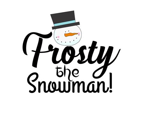 Snowman Quotes - Snowman Sayings, JPG, SVG: Christmas Quotes