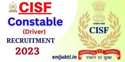 CISF Constable Driver Recruitment 2023 Nofification Out For 451 Post