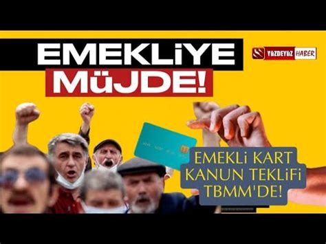 Emeklilere Müjde Emekli Kart Teklifi Mecliste YouTube