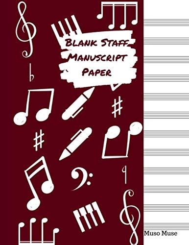 Blank Staff Manuscript Paper A 12 Stave Music Notebook By Muso Muse Goodreads