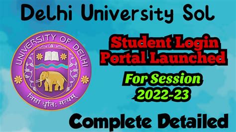 Student Portal Launched L Session 2022 23 Delhi University Sol How To