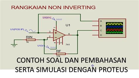 Penguat Inverting Dan Non Inverting Dengan Simulasi Proteus Youtube