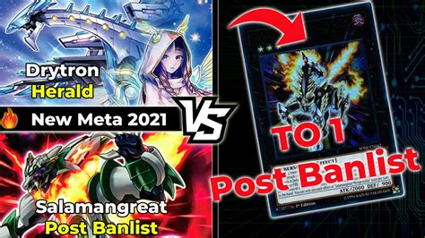 Salamangreat Post Banlist Vs Drytron Herald High Rated Yugioh Top