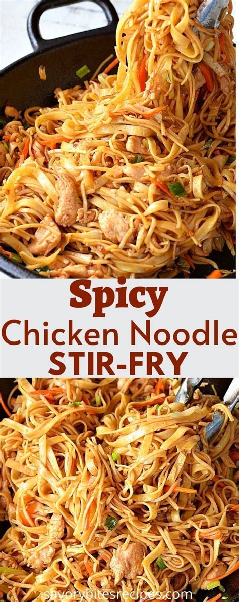 Make This Spicy Chicken Noodle Stir Fry Chicken Stir Fry With Noodles Chicken Noodle Recipes