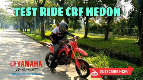 TEST RIDE CRF HEDON 180CC YouTube