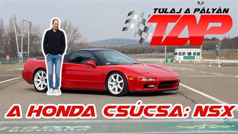 Egy Honda NSX egy jó sofőr és négy rossz gumi mi baj lehet Tulaj a