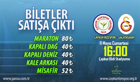 ÇAYKUR RİZESPOR GALATASARAY MAÇI BİLETLERİ SATIŞA ÇIKTI