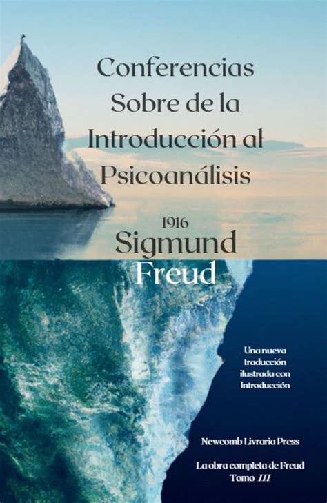 Conferencias Sobre La Introducci N Al Psicoan Lisis Ebook Freud