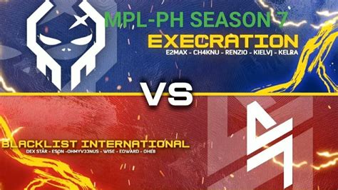 BLACKLIST INTERNATIONAL VS EXECRATION GAME 3 FULL MATCH MPL PH S7 Week