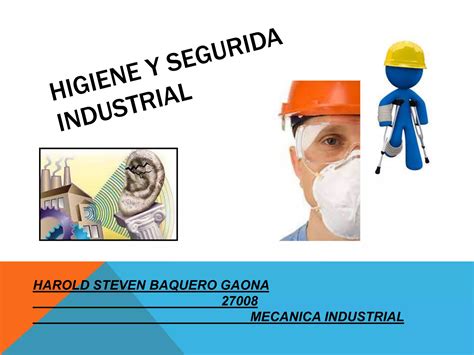 Higiene Y Segurida Industrial PPT