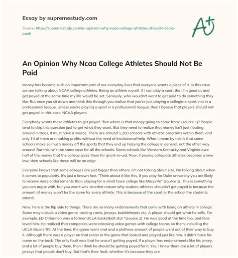 An Opinion Why Ncaa College Athletes Should Not Be Paid Free Essay