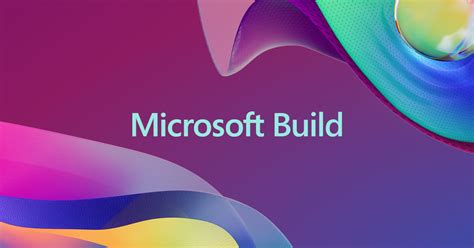 Microsoft Build 2024 Copilot Announcements Everything You Need To Know